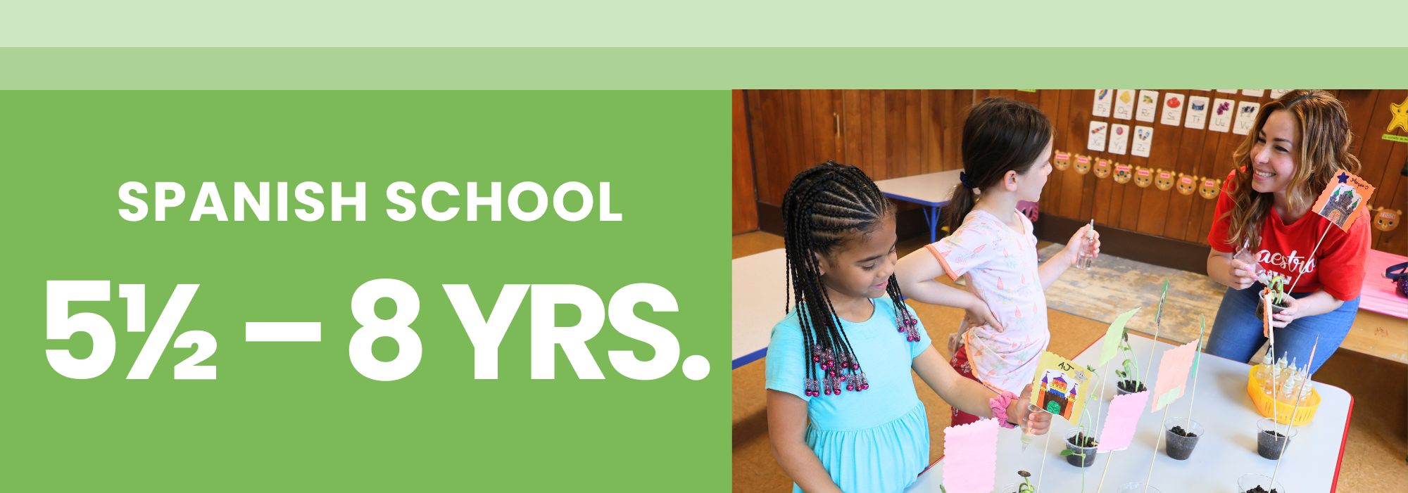 Spanish School — Ages 5½–8